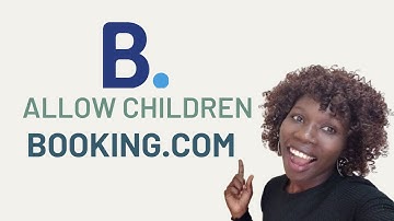 How to Enable Allow Children in Your Property Booking com for Partners