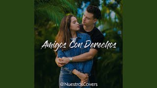 Amigos Con Derechos - Nuestros Covers