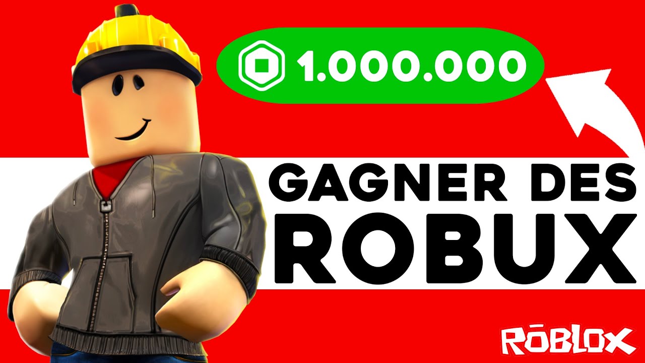 COMMENT AVOIR ET GAGNER DES ROBUX SUR ROBLOX TUTO YouTube