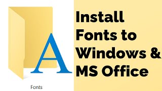 How to Install Fonts to Windows & Microsoft Office Two Methods Information