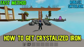 ... in this video i will be showing how to get crystalized iron fast
roblox skyblock. for more like v...