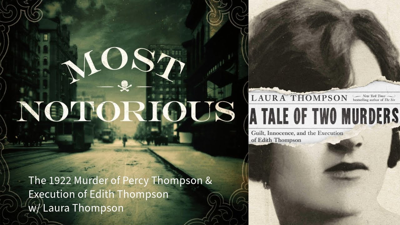 The 1922 Murder of Percy Thompson & Execution of Edith Thompson w ...