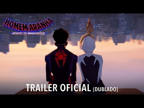 Homem-Aranha: Através do Aranhaverso | Trailer Oficial Dublado