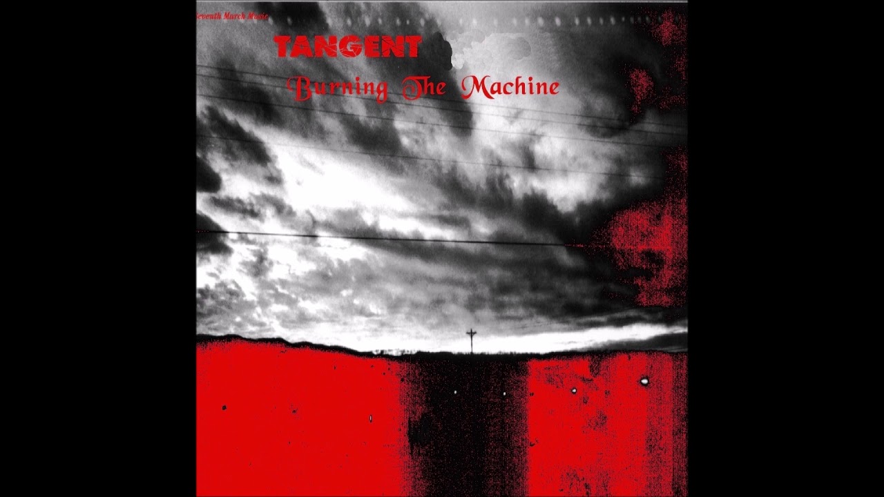 TANGENT - Everything Is Not Enough - YouTube