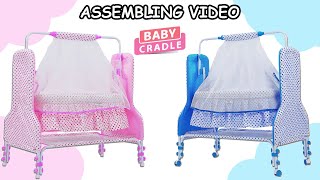 Luxury Baby Cradle Assembling