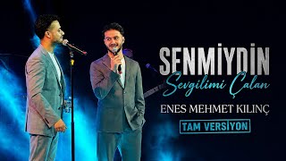 🎵-SENMİYDİN SEVGİLİMİ ÇALAN -ENES &MEHMET KILINÇ ❤️