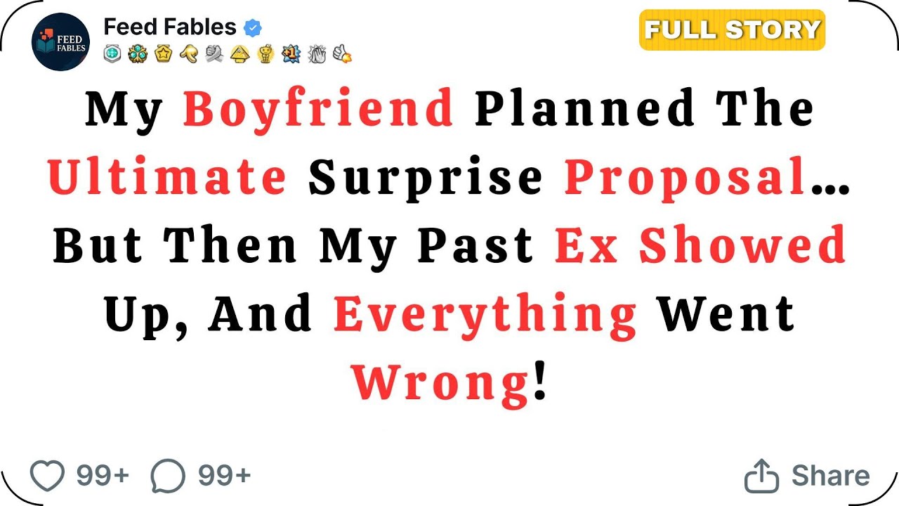[FULL STORY] He Was About to Propose… Then My Ex Showed Up and Ruined