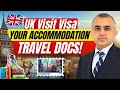 UK Visit Visa: Must-Have Accommodation &amp; Travel Docs | UK Immigration Tips