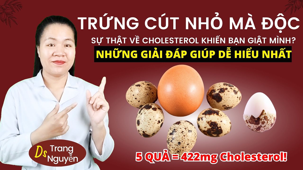 CÚ LỪA của TRỨNG CÚT: Nhỏ Mà Độc? Ăn 5 Quả Trứng Cút Bằng Ăn 1 Bát Mỡ?