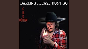 Thumbnail of Darling Please Dont Go