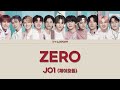 JO1(제이오원) - ZERO 제로 파트별 가사 パート割 [Color Coded Lyrics_KOR/JPN]