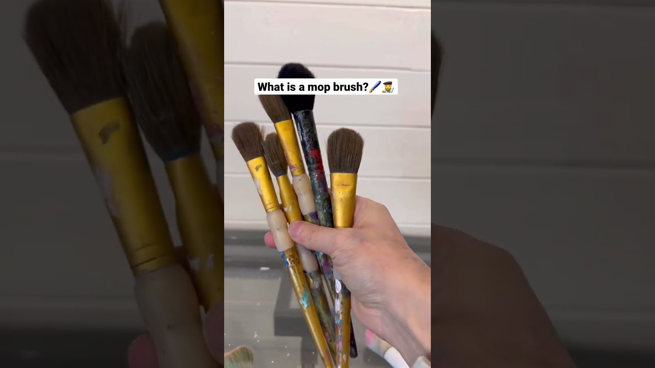 What is a mop brush? 🖌️👩‍🎨 #art #painting #paintbrush