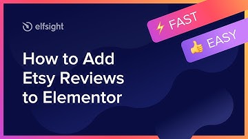 How to Add Etsy Reviews to Elementor