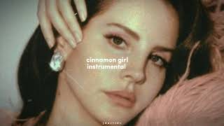 lana del rey - cinnamon girl (instrumental)