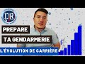 Prepare ta gendarmerie  levolution de carriere