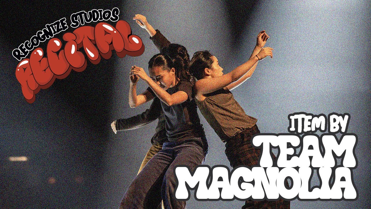 Team Magnolia Guest Item | R! Recital 2023 | Recognize Studios