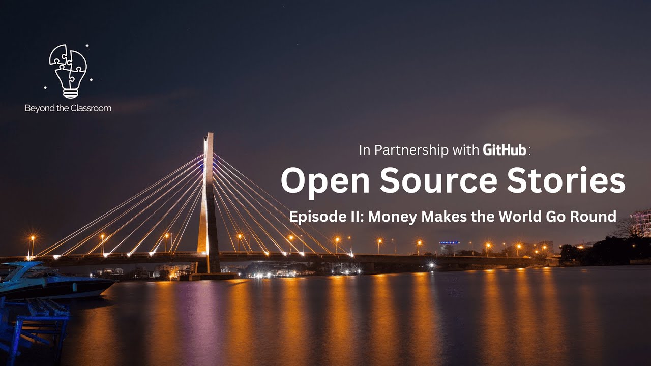 Open Source Stories - Money makes the world go round | Episode III ...