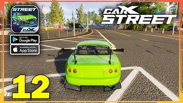 CarX Street Gameplay Walkthrough (Android, iOS) - Part 12
