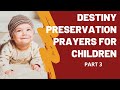 Destiny protection prayer for children  family life builders tv