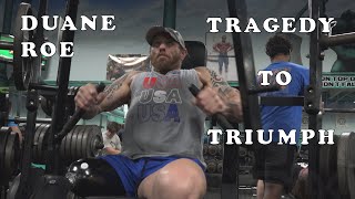 Bodybuilder Duane Roe Fights His Way Back From Deadly Accident