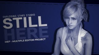 [ESS] ❝Still Here❞ MEP [GMV]