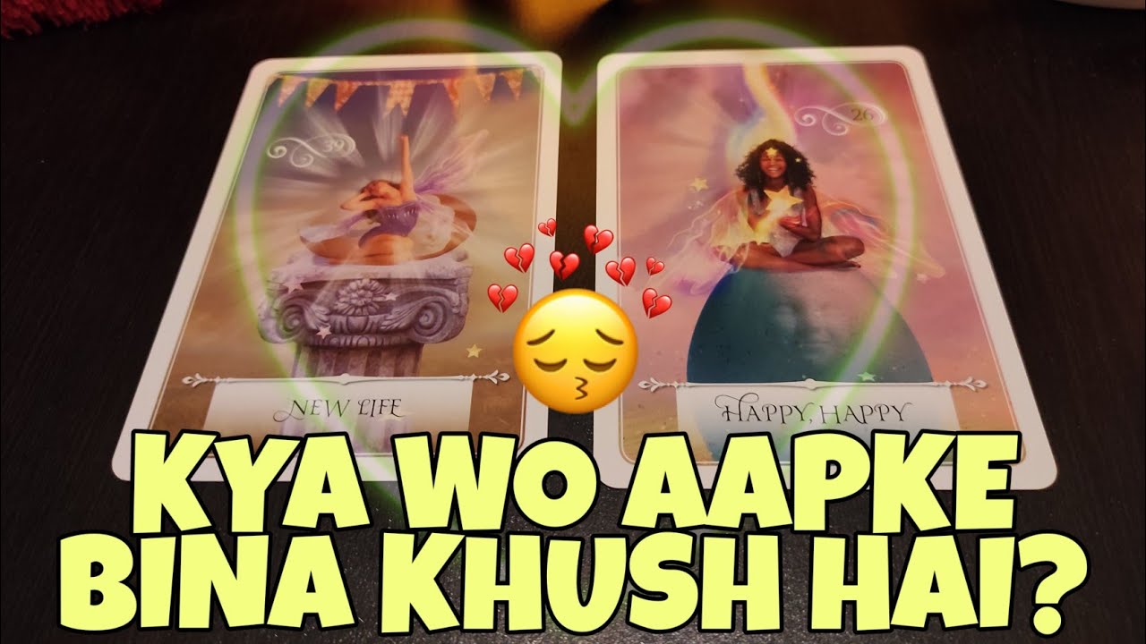 🤎 Kya Wo Apke Bina Khush Hai 💛 Divine Hindi Tarot Reading🔹TIMELESS🔹