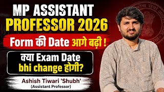 MP Assistant Professor 2026 ll MP AP Exam Date Update ll Ashish Tiwari