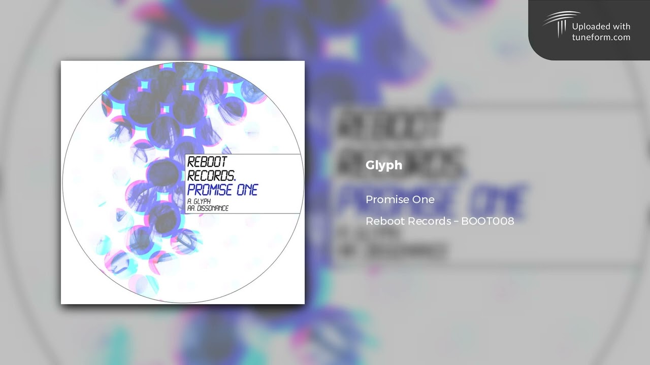 Promise One - Glyph (Reboot Records | BOOT008) [Dubstep]