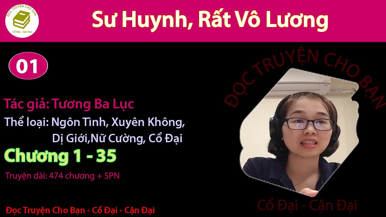 Tập 1 | Sư Huynh, Rất Vô Lương | Ngôn Tình, Xuyên Không, Dị Giới, Nữ Cường, Cổ Đại
