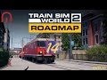 Train Sim World 2 - Scottish route in Production!!! - Roadmap Update