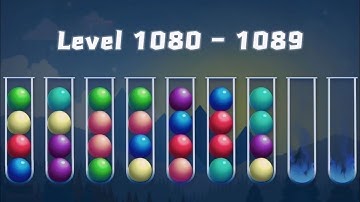 Ball Sort - Color Tube Puzzle | Level 1080 - 1089