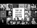 Top 10 Hip-Hop Albums of 2018 | DEHH