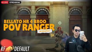 🔴 Day 34 Bellato HR Terus?! Live War RF Default