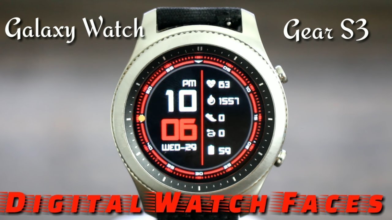 Galaxy Watch/Gear S3 Digital Watch Faces
