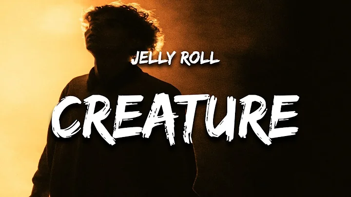 Jelly Roll - Creature (Lyrics) Ft.Tech N9ne & Krizz Kaliko