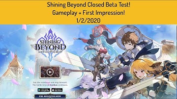 Shining Beyond - CBT Gameplay + First Impressions!