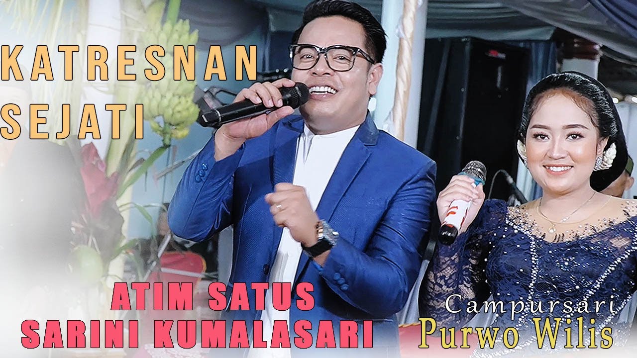 IDOLAMU LUUR..! ATIM SATUS ft SARINI KUMALASARI // KATRESNAN SEJATI // PURWO WILIS //  AG SOUND