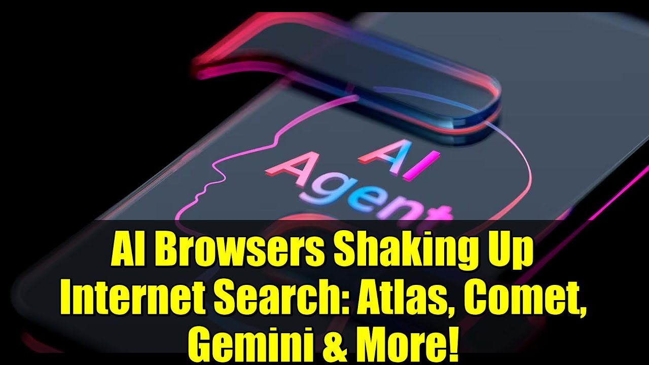 AI Browsers Shaking Up Internet Search: Atlas, Comet, Gemini & More!