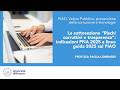 03 - La sottosezione del PIAO “RISCHI CORRUTTIVI E TRASPARENZA” - Prof.ssa Paola Lombardi