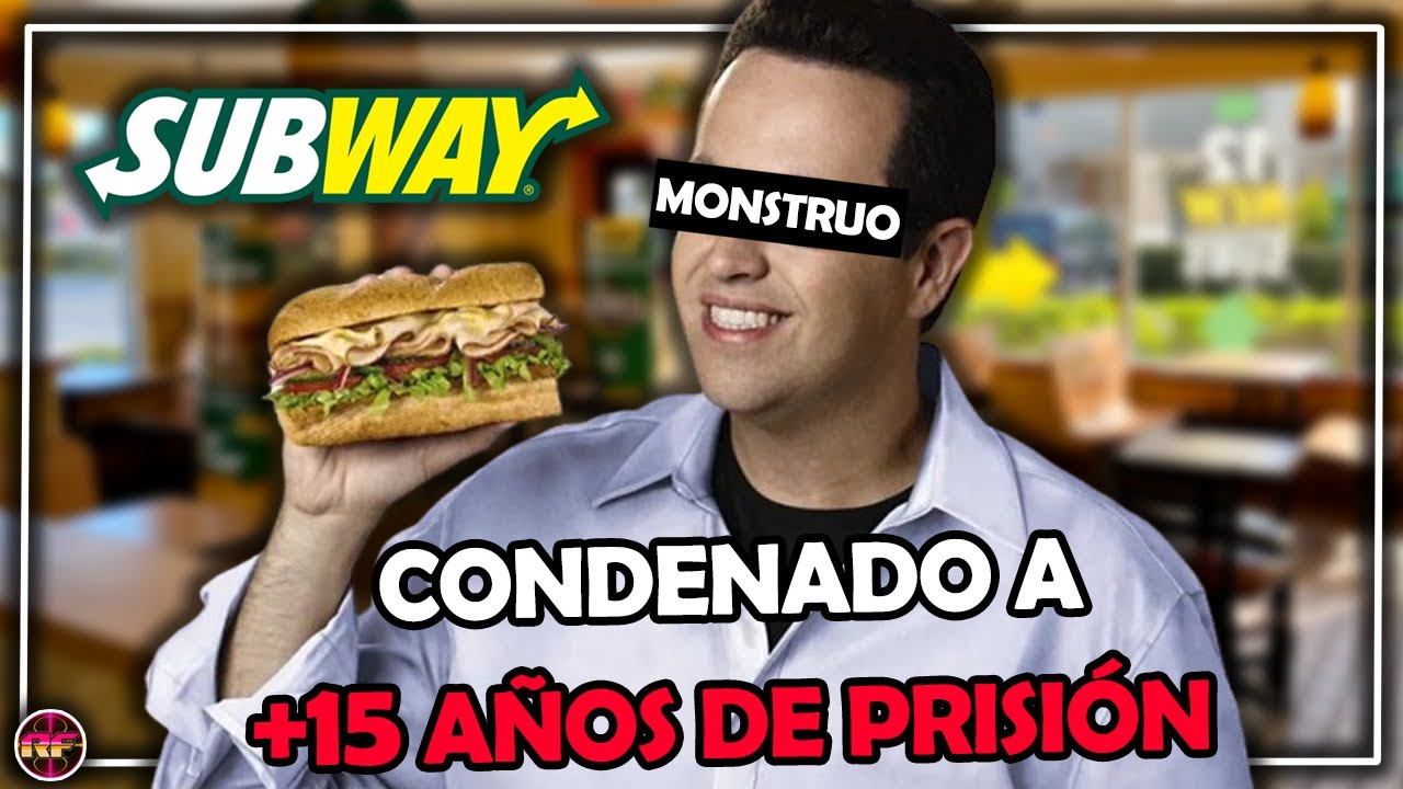 JARED FROM SUBWAY • La mascota publicitaria que ESCONDÍA a un MONSTRUO
