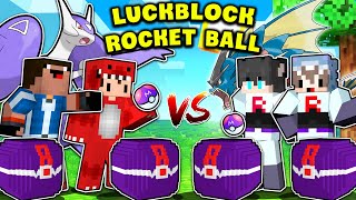 Rex Và Noob Thử Thách Đập 1000 Lucky Block Rocket Ball Cùng Đội Hỏa Tiễn Trong Minecraft Pixelmon !