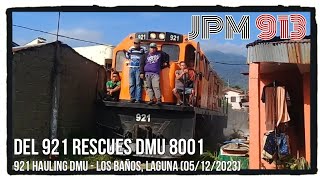 PNR DEL 921 rescues DMU 8001 from San Pablo - Brgy. Timugan, Los Baños, Laguna (05/12/2023)