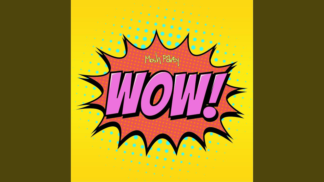 Watch Wow on YouTube Watch Wow on YouTube
