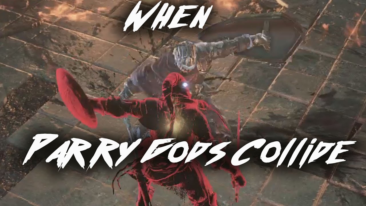 When Parry Gods Collide - Dark Souls 3