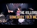 The Killers - Somebody Told Me | Matt McGuire Drum Cover