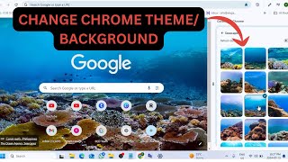 How To Change Google Background Image | Change Chrome Theme & Color (Simple Way) in 2024