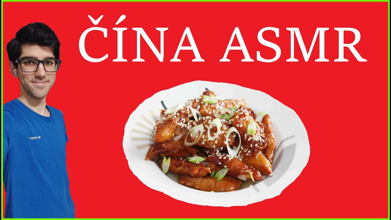 Bába ASMR CZ | ČÍNA - KŘUPAVÁ KUŘE NA MEDU | Šeptání, jídlo, jedení