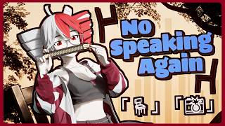 No Speaking Again