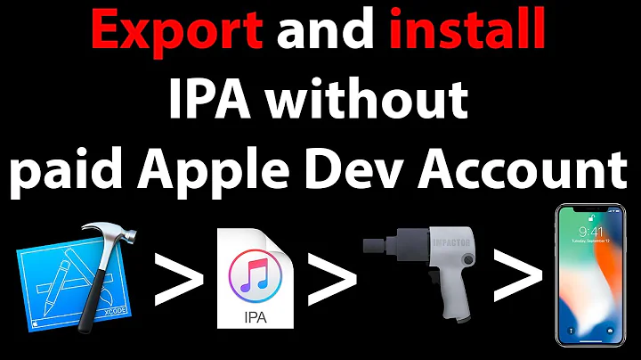 Export IPA without a paid Apple Dev Account and install it with Impactor [2019]