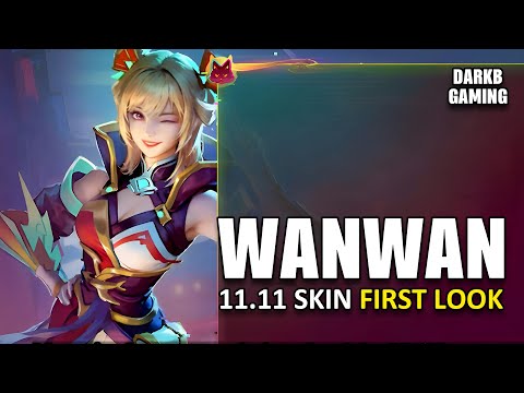 Wanwan 11.11 Skin First Look | Mobile Legends @DarkBGaming